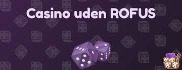 Casinos Uden ROFUS En Guide til Spil uden Begrænsninger Casinos Uden ROFUS En Guide til Spil uden Begrænsninger